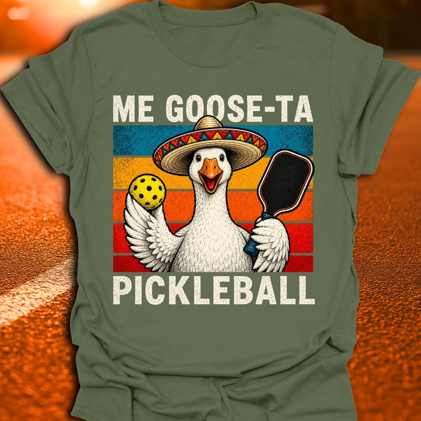Me Goose-Ta Pickleball T-Shirt