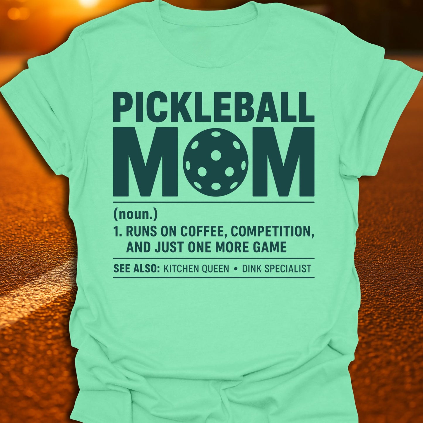 Pickleball Mom Definition T-Shirt