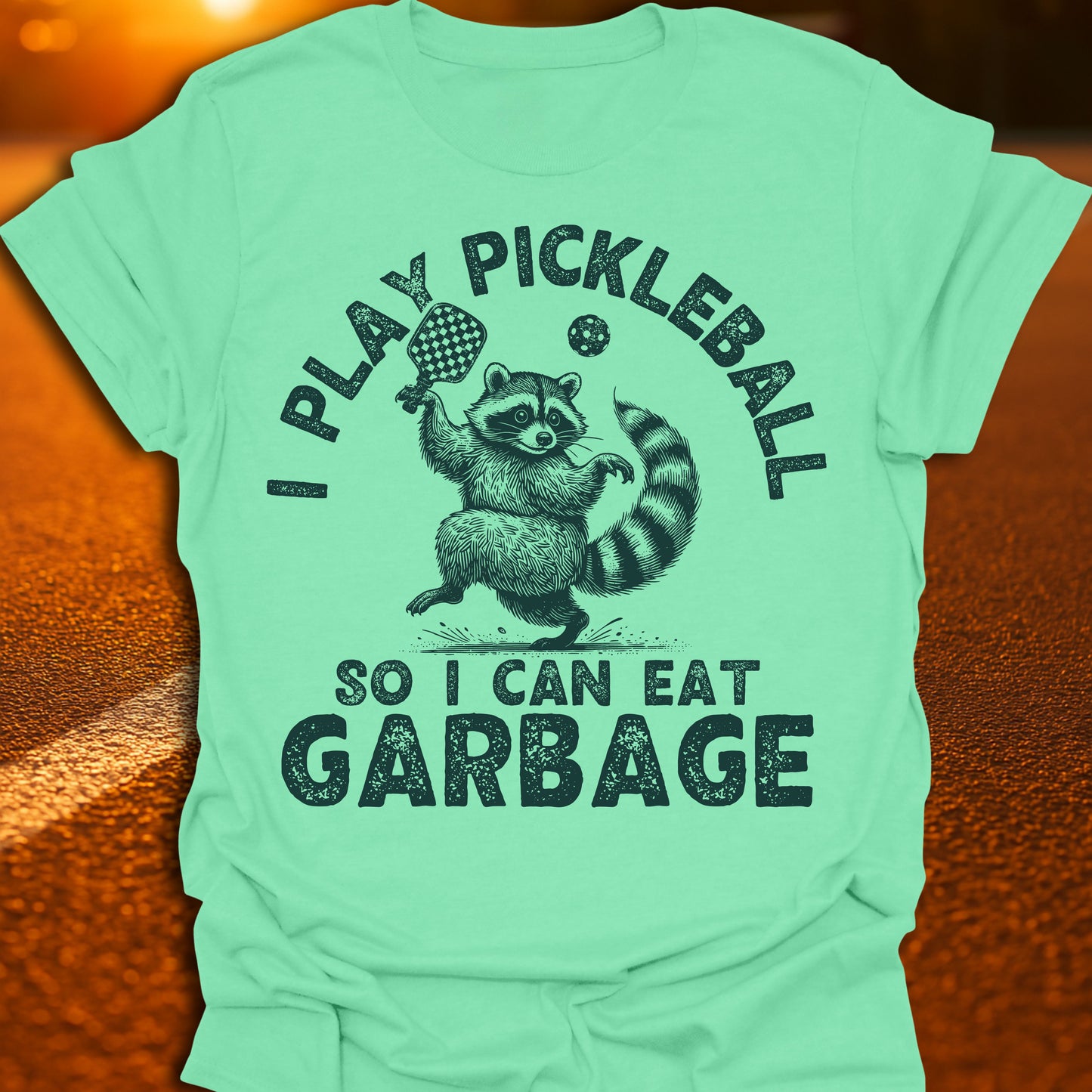 Eat Garbage Pickleball T-Shirt