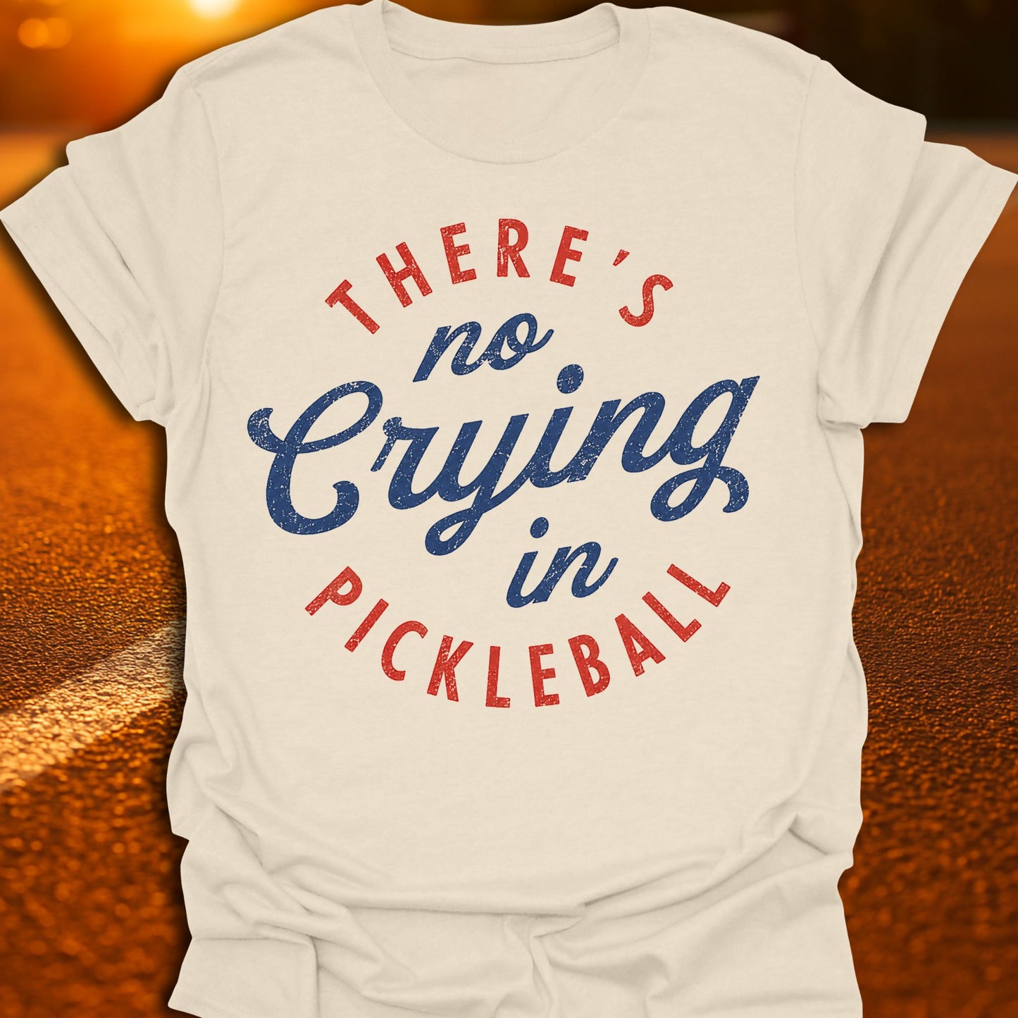 No Crying In Pickleball T-Shirt