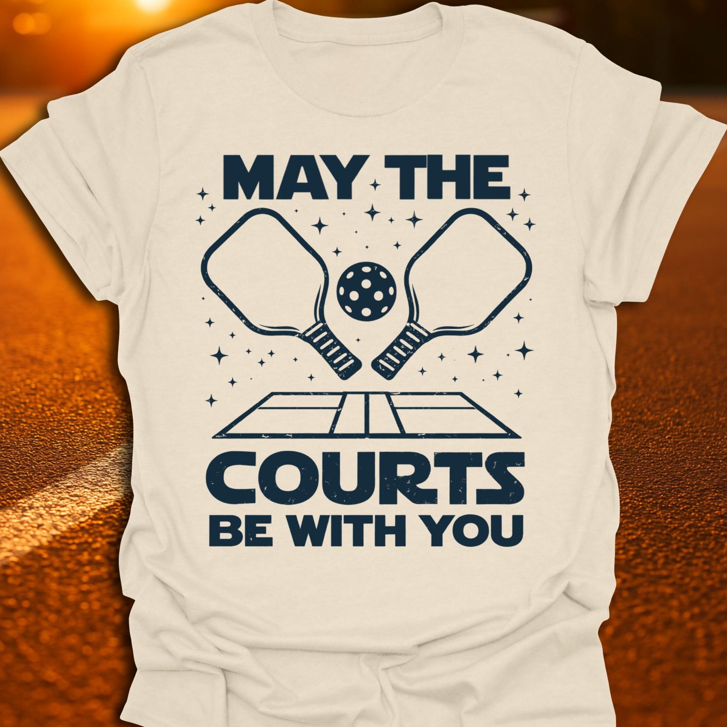 May The Courts Be With You Pickleball T-Shirt