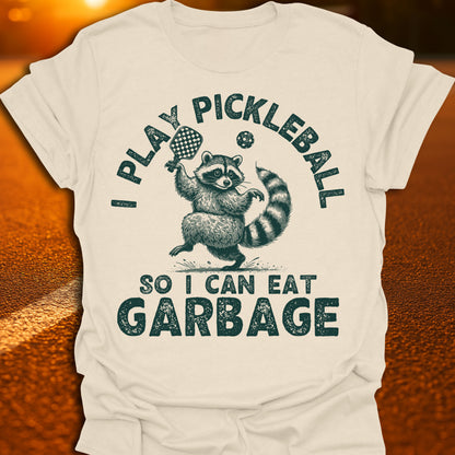 Eat Garbage Pickleball T-Shirt
