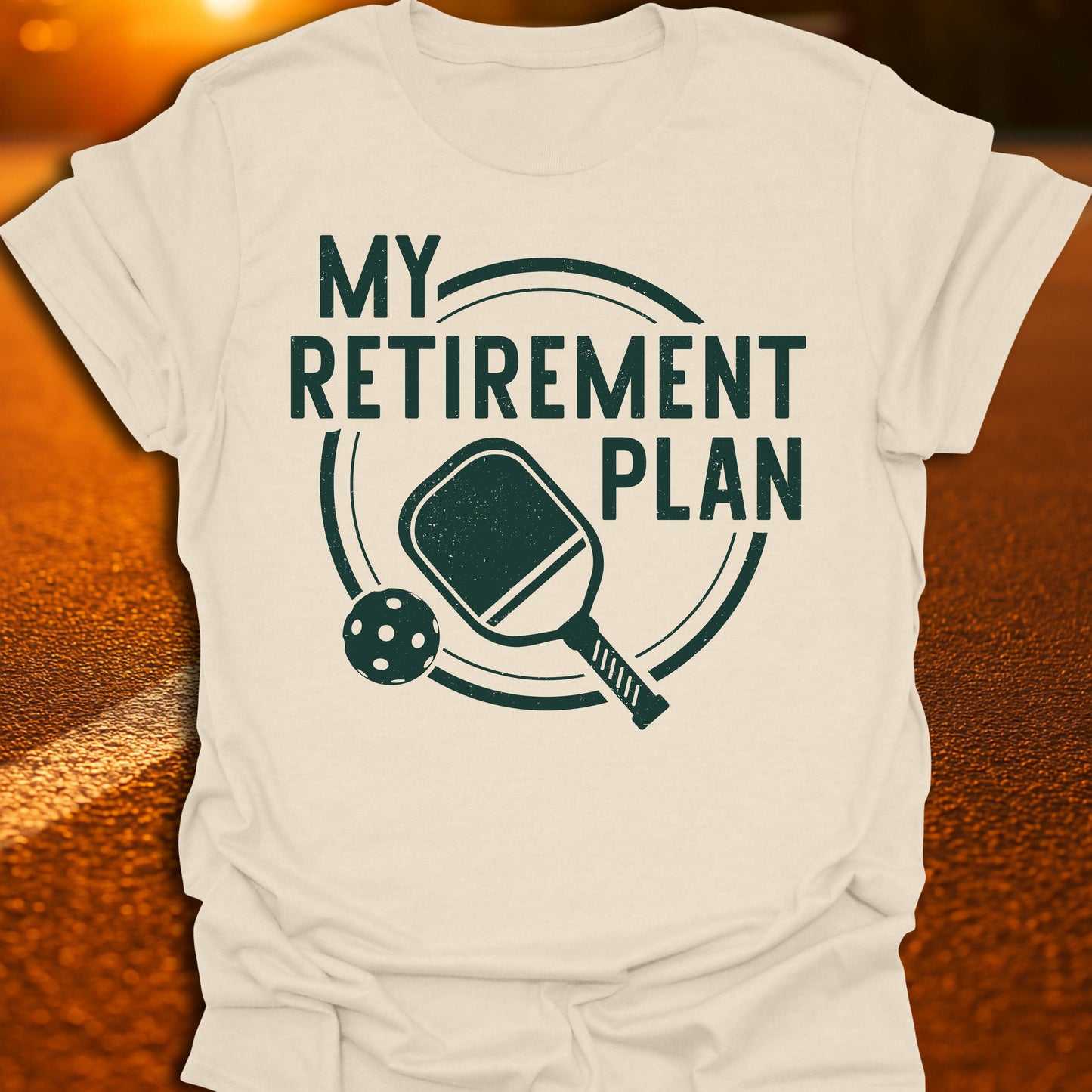 Retirement Plan Pickleball T-Shirt