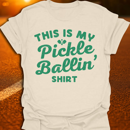This Is My Pickleballin' Shirt T-Shirt
