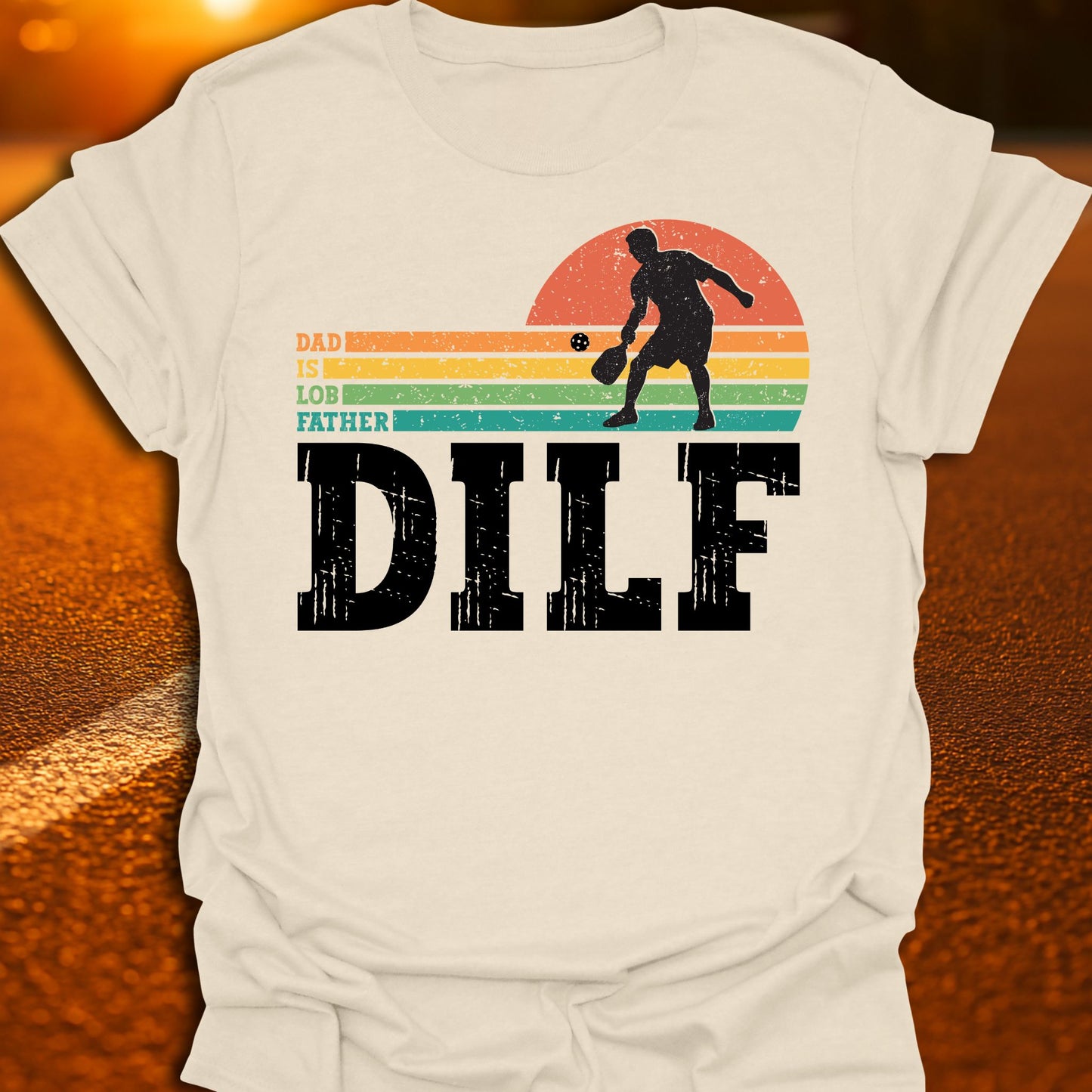 DILF Pickleball T-Shirt