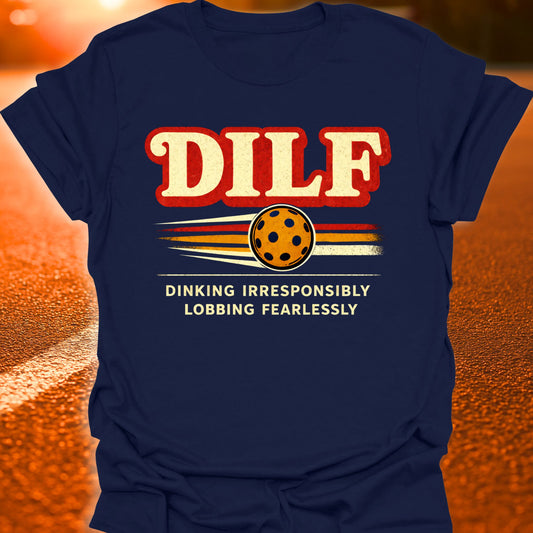 DILF Pickleball T-Shirt