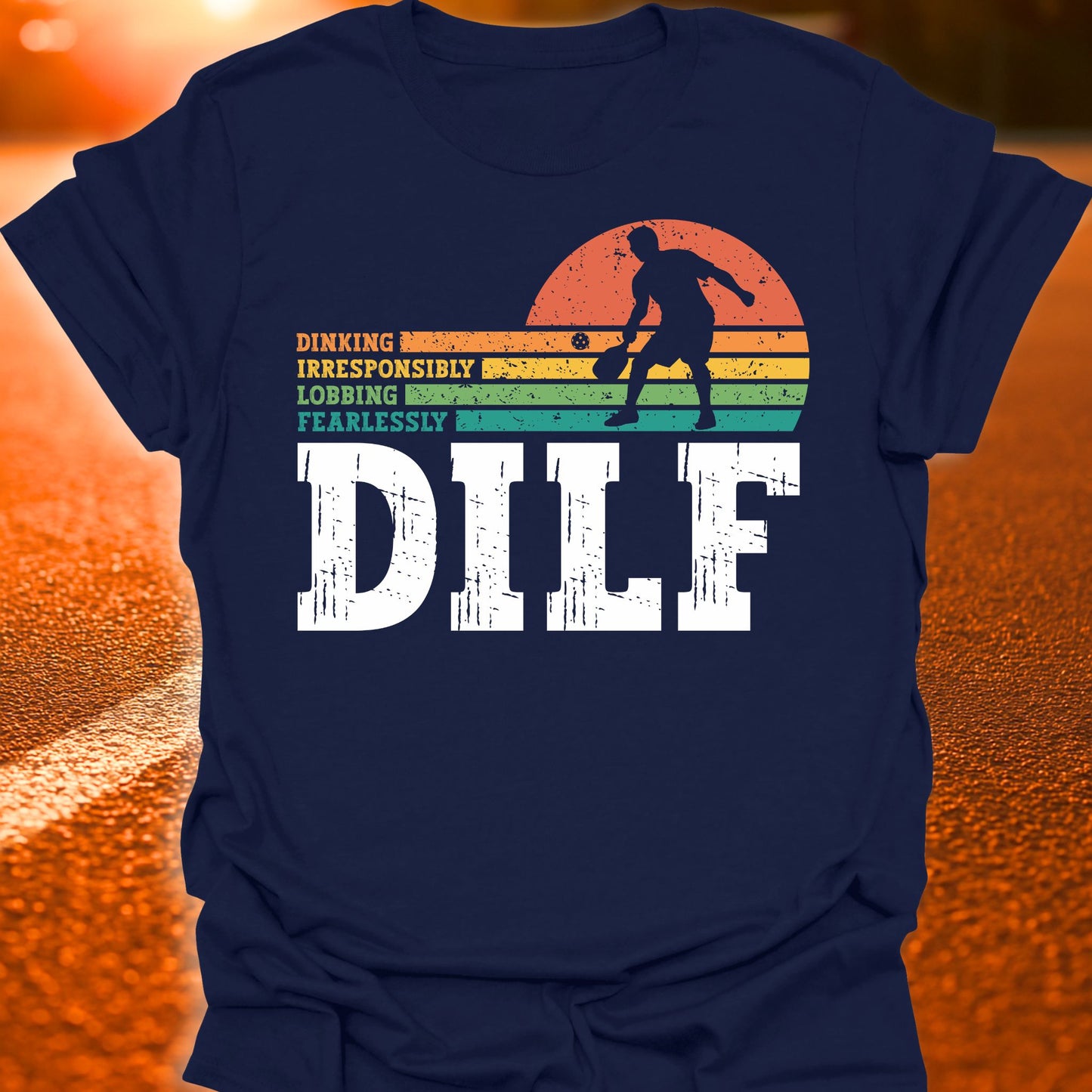 DILF Pickleball T-Shirt