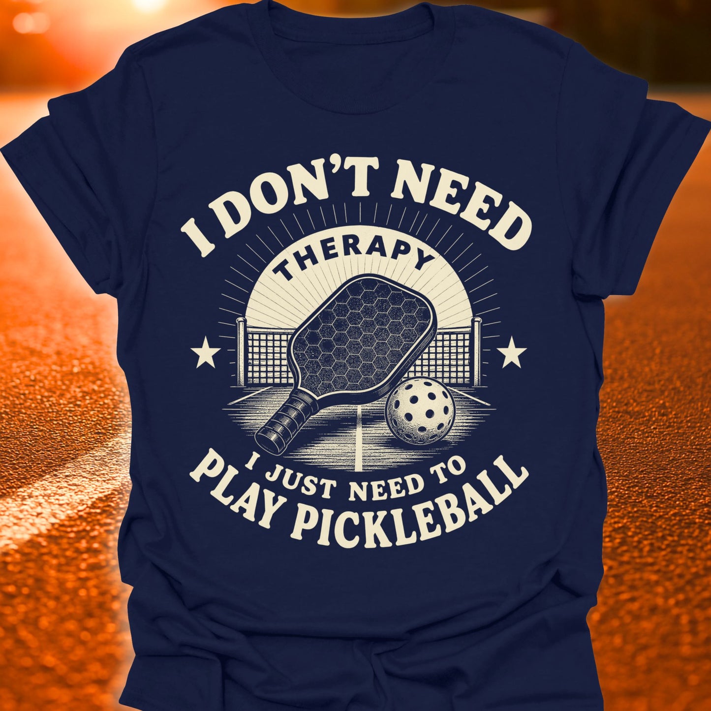 I Don't Need Therapy Pickleball T-Shirt