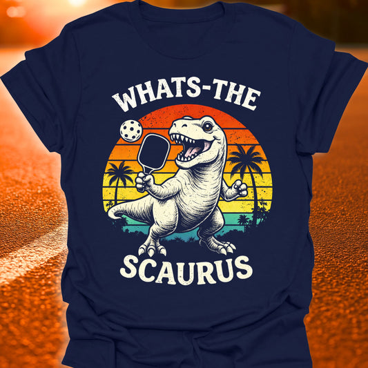 Whats-The-Scaurus Pickleball T-Shirt