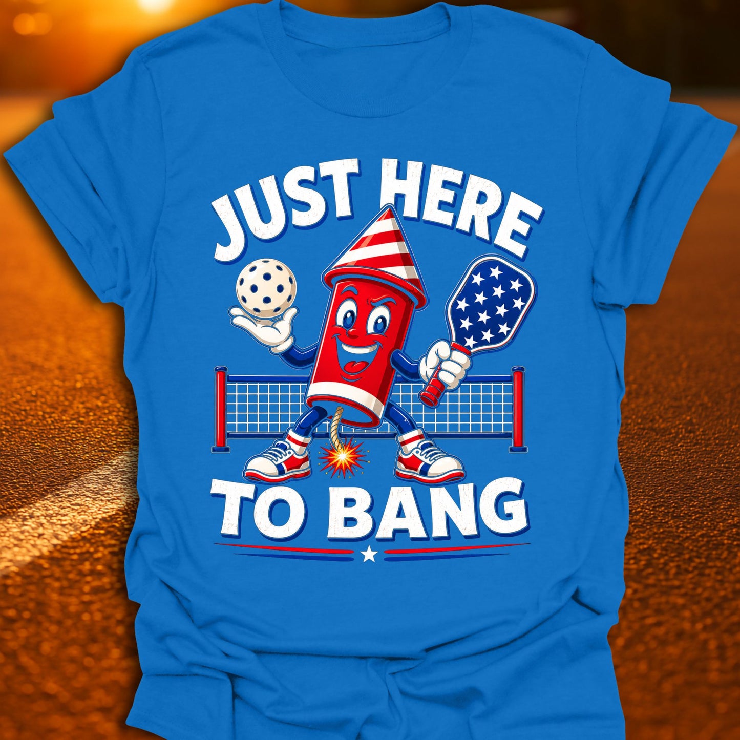 Just Here To Bang Firecracker Pickleball T-Shirt