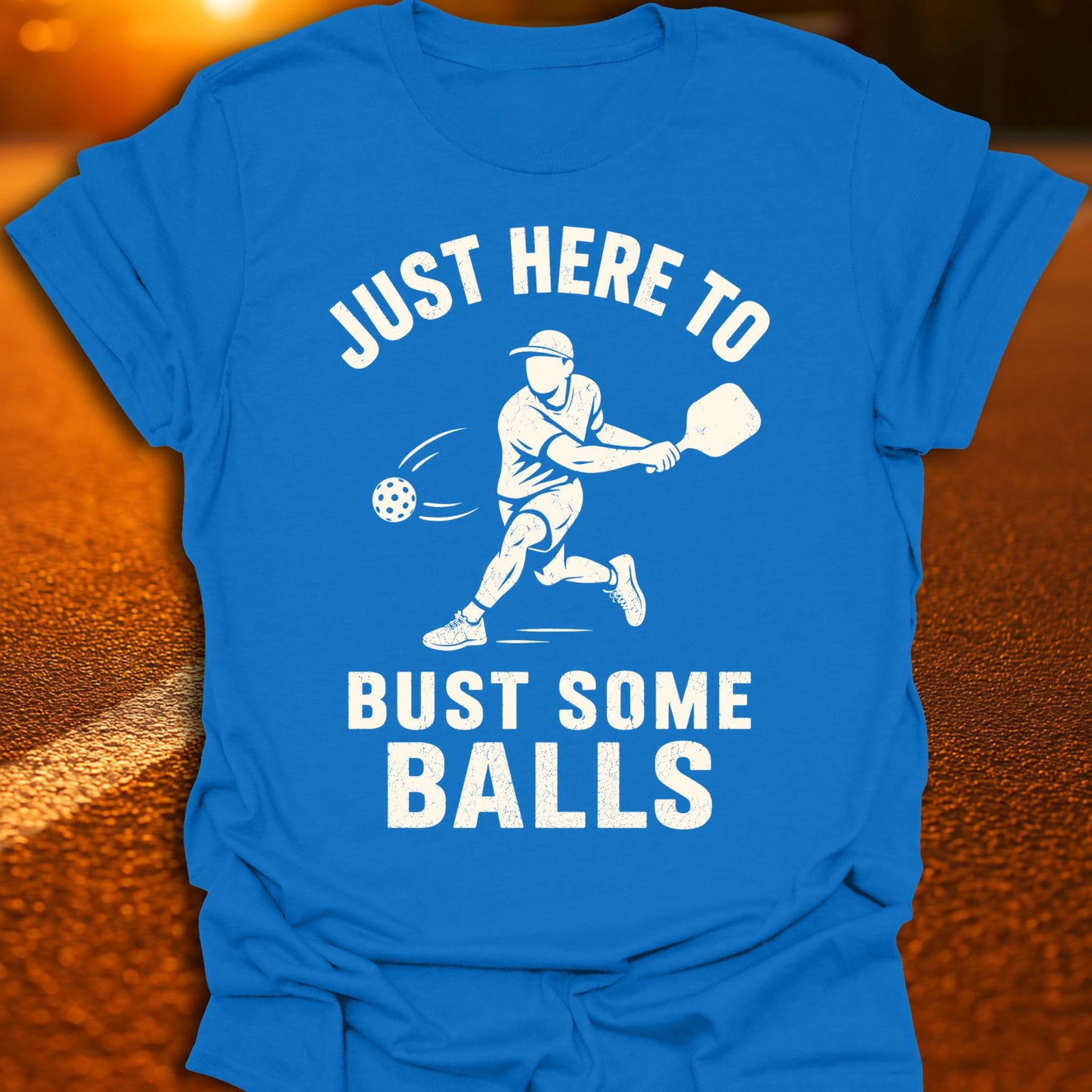 Just here To Bust Some Balls Varsity Pickleball T-Shirt