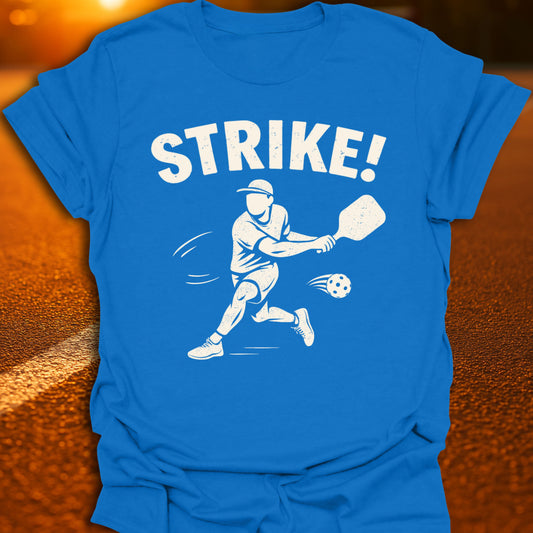 Strike! Pickleball T-Shirt