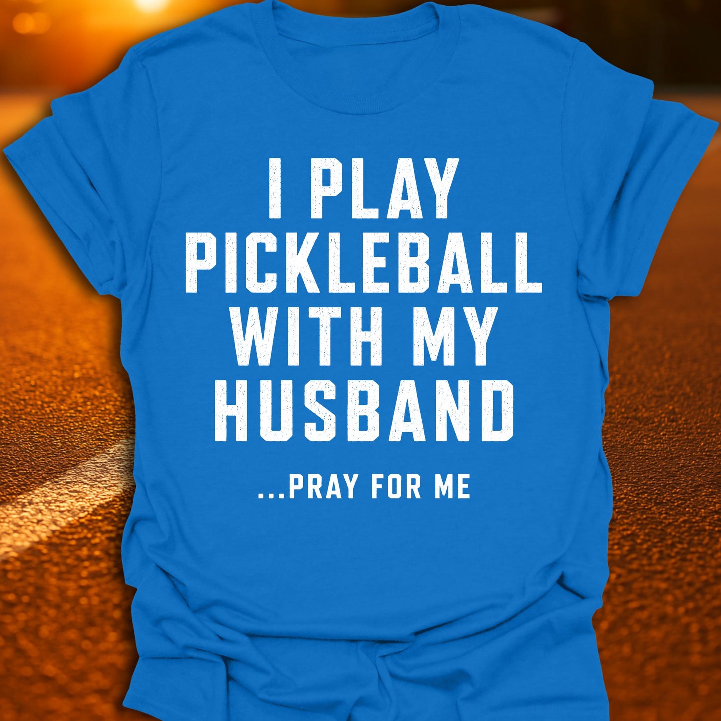 Pray For Me Pickleball T-Shirt
