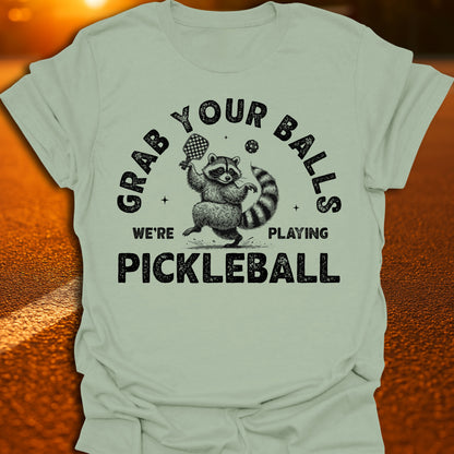 Grab Your Balls Pickleball T-Shirt