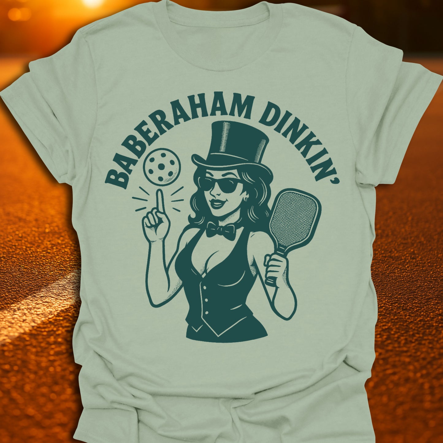 Baberaham Dinkin' Pickleball T-Shirt