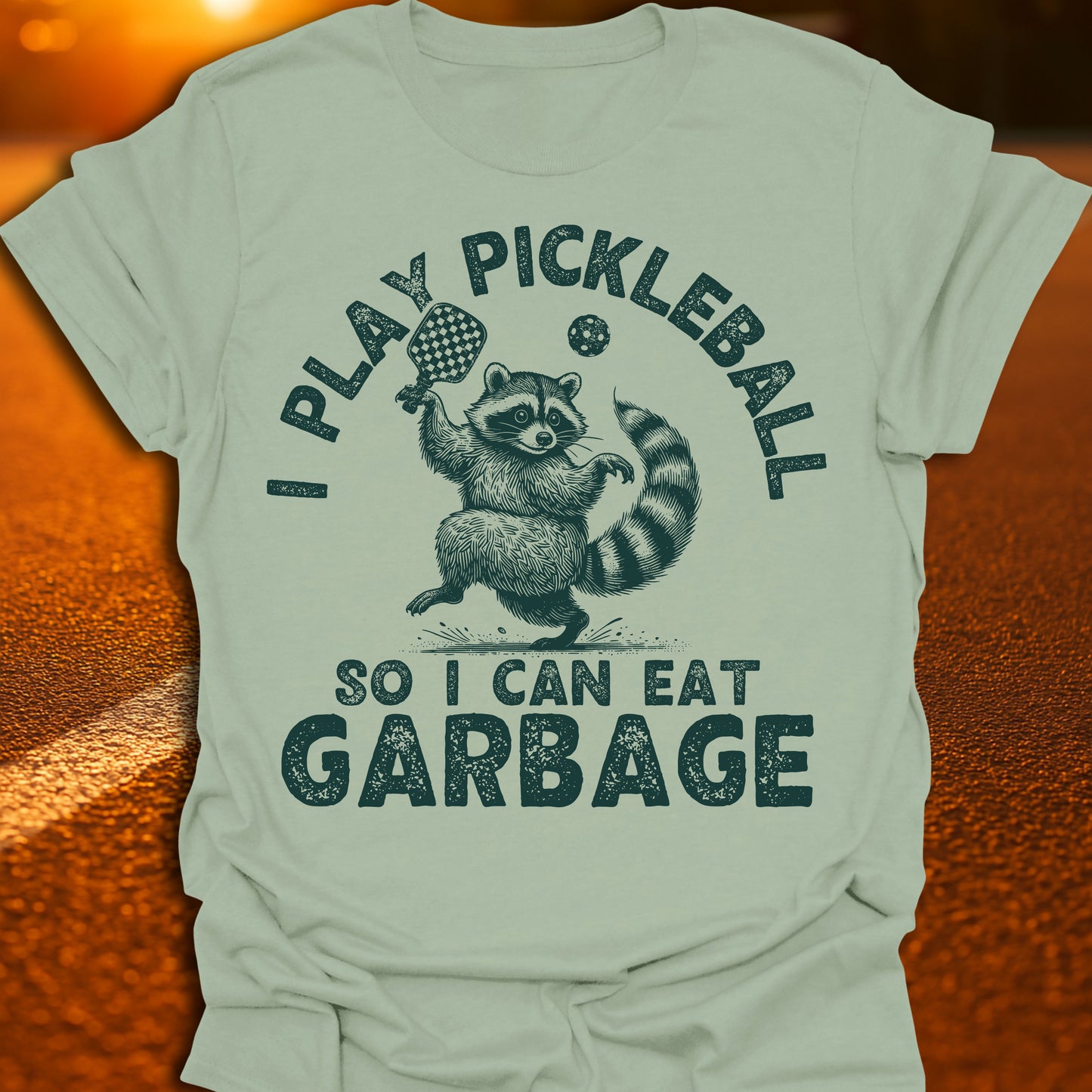 Eat Garbage Pickleball T-Shirt