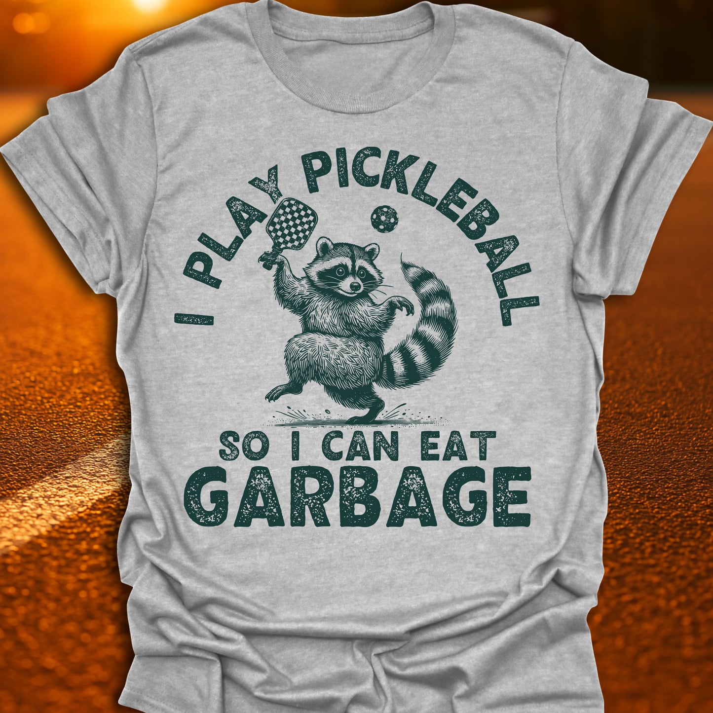 Eat Garbage Pickleball T-Shirt