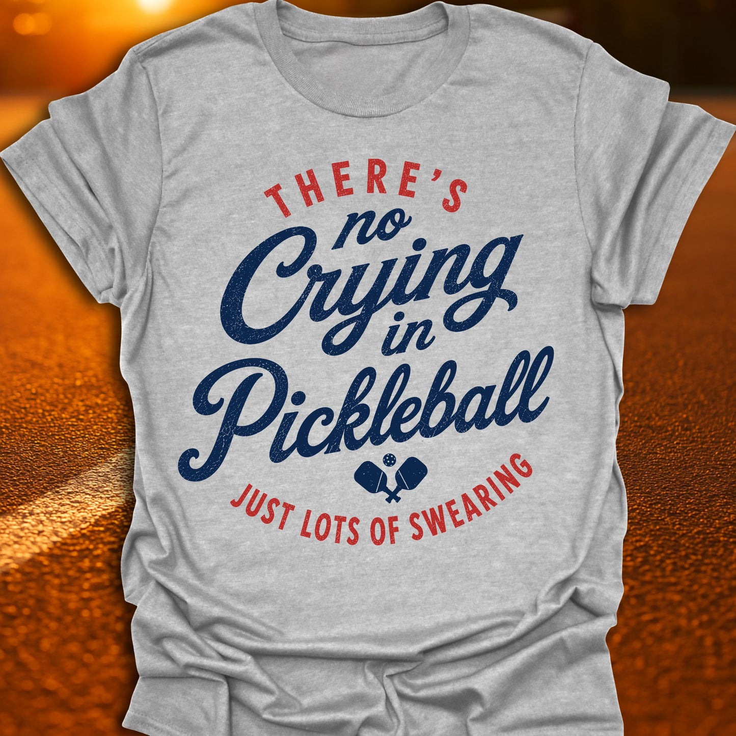 No Crying In Pickleball T-Shirt