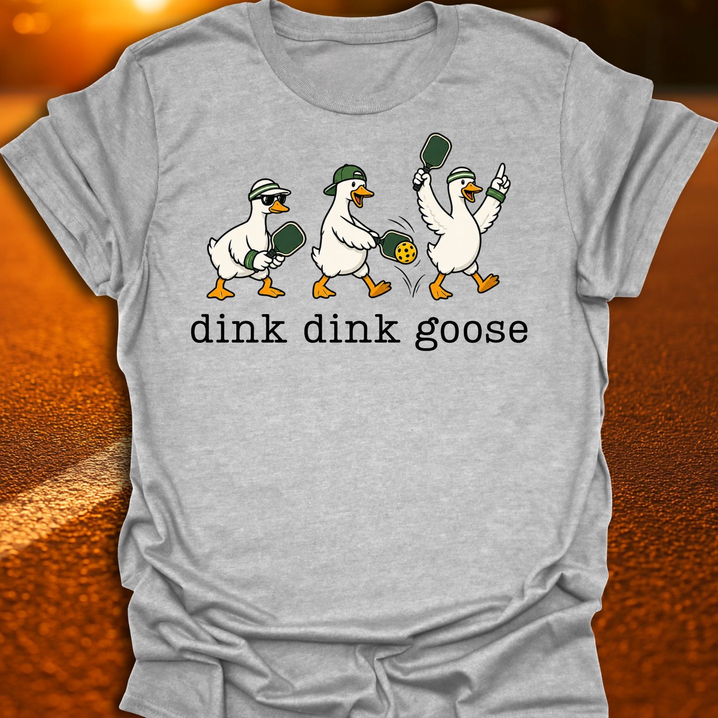 Dink Dink Goose Pickleball T-Shirt