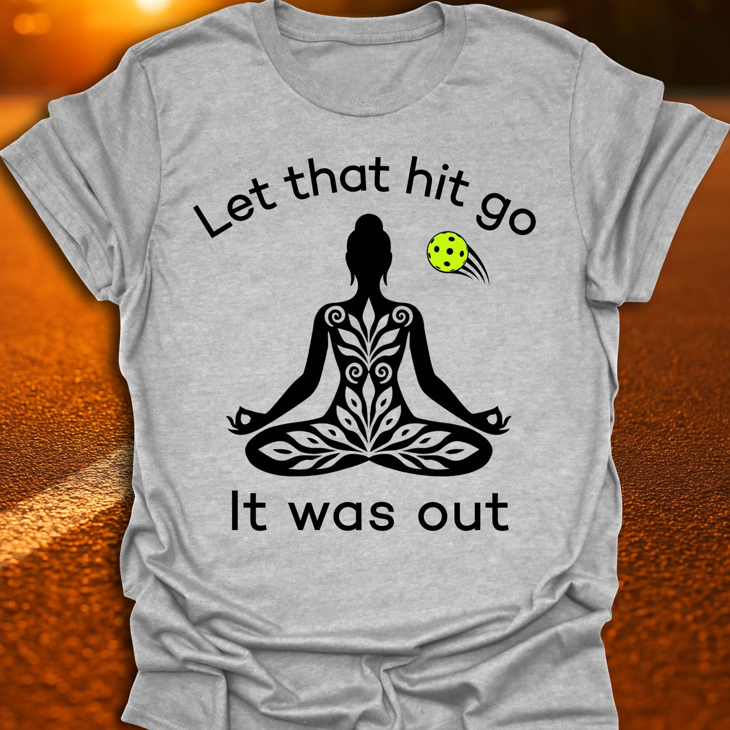 Let That Hit Go (Remix) Pickleball T-Shirt