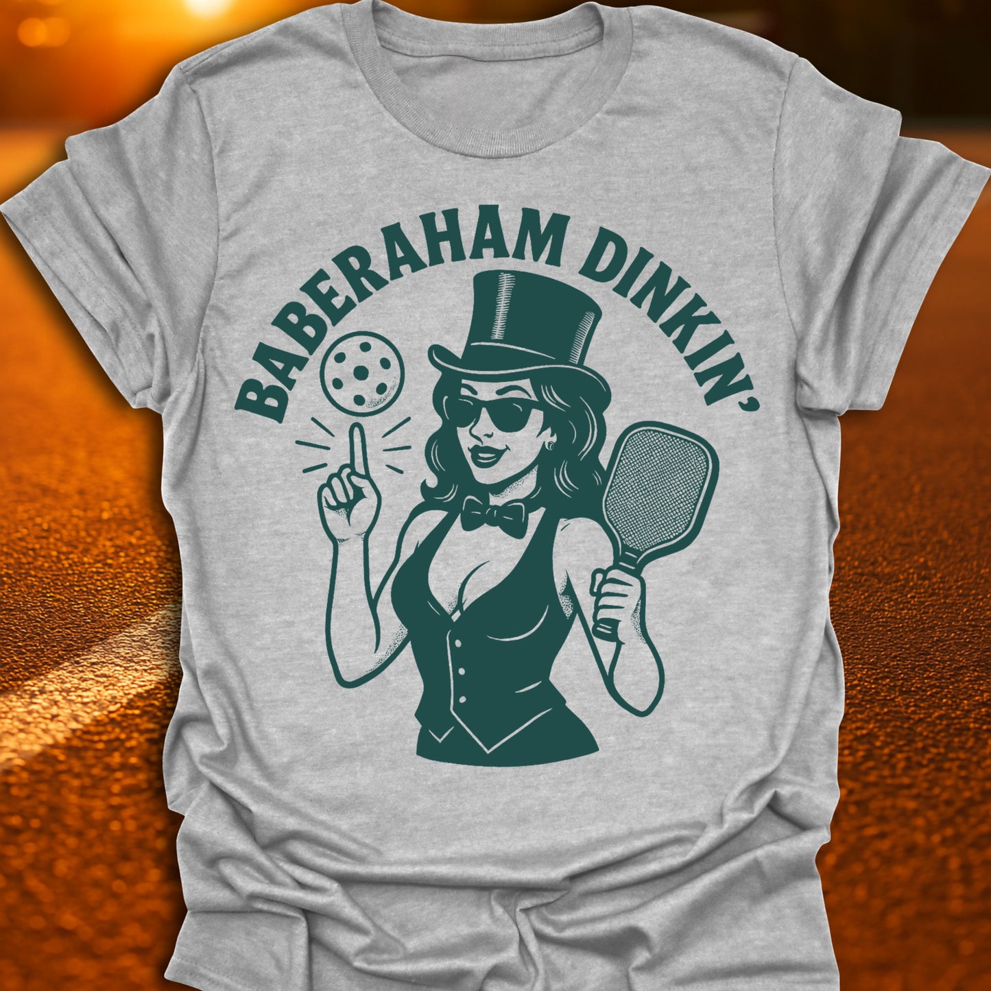Baberaham Dinkin' Pickleball T-Shirt