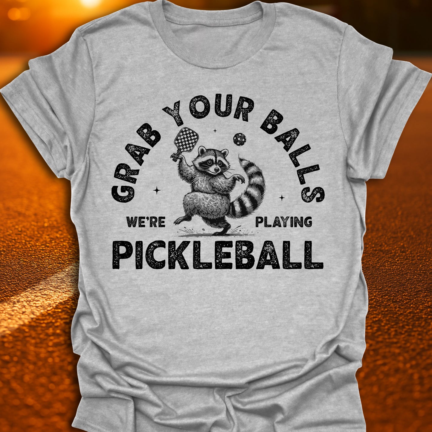 Grab Your Balls Pickleball T-Shirt