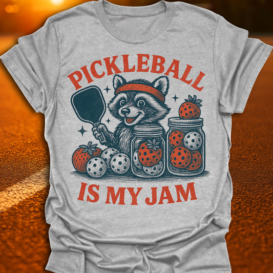 Pickleball Is My Jam T-Shirt