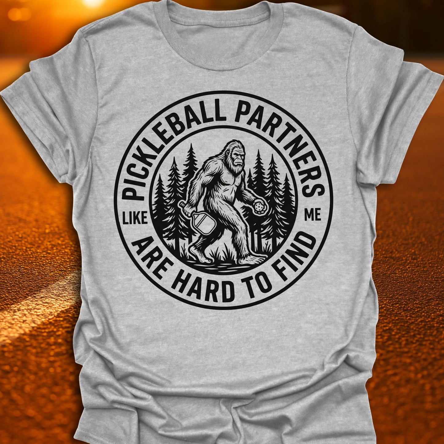 Hard To Find Pickleball T-Shirt
