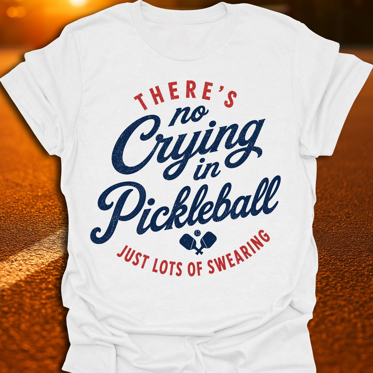 No Crying In Pickleball T-Shirt