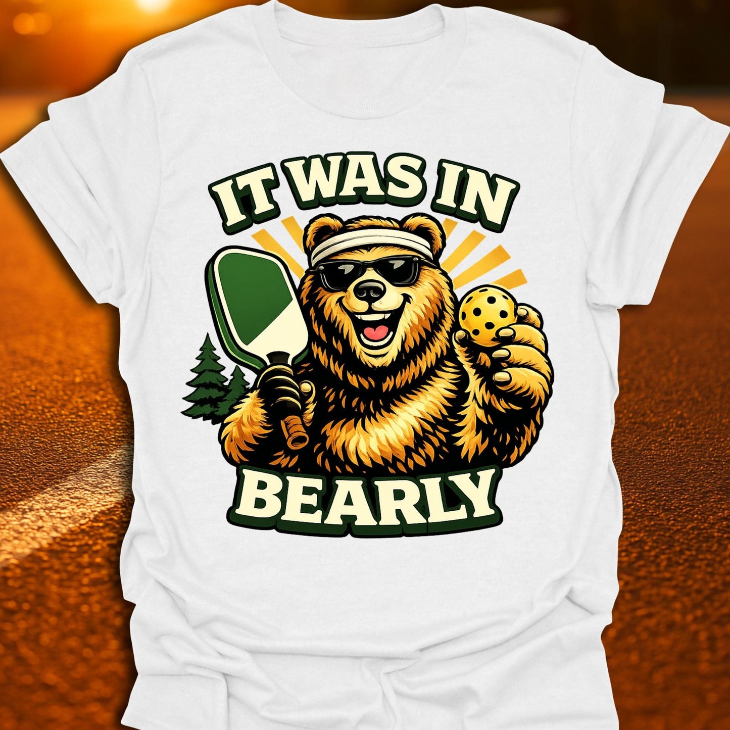 Bearly In Pickleball T-Shirt