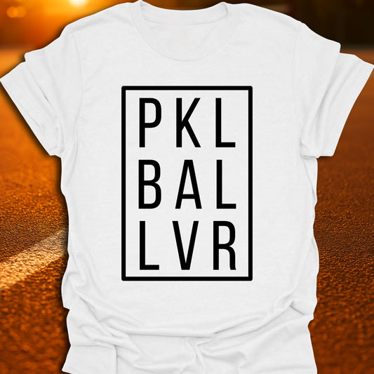 PKL BAL LVR (Pickleball Lover) T-Shirt