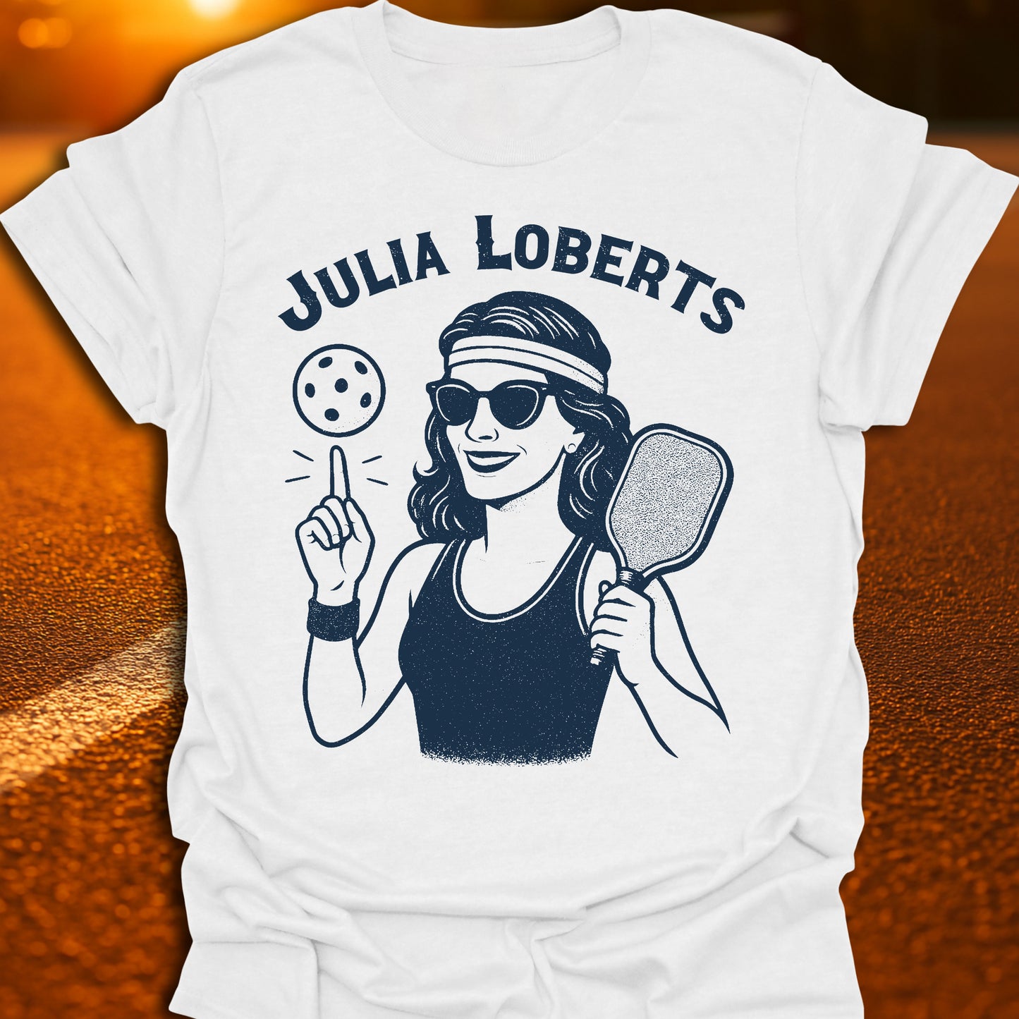 Julia Loberts Pickleball T-Shirt