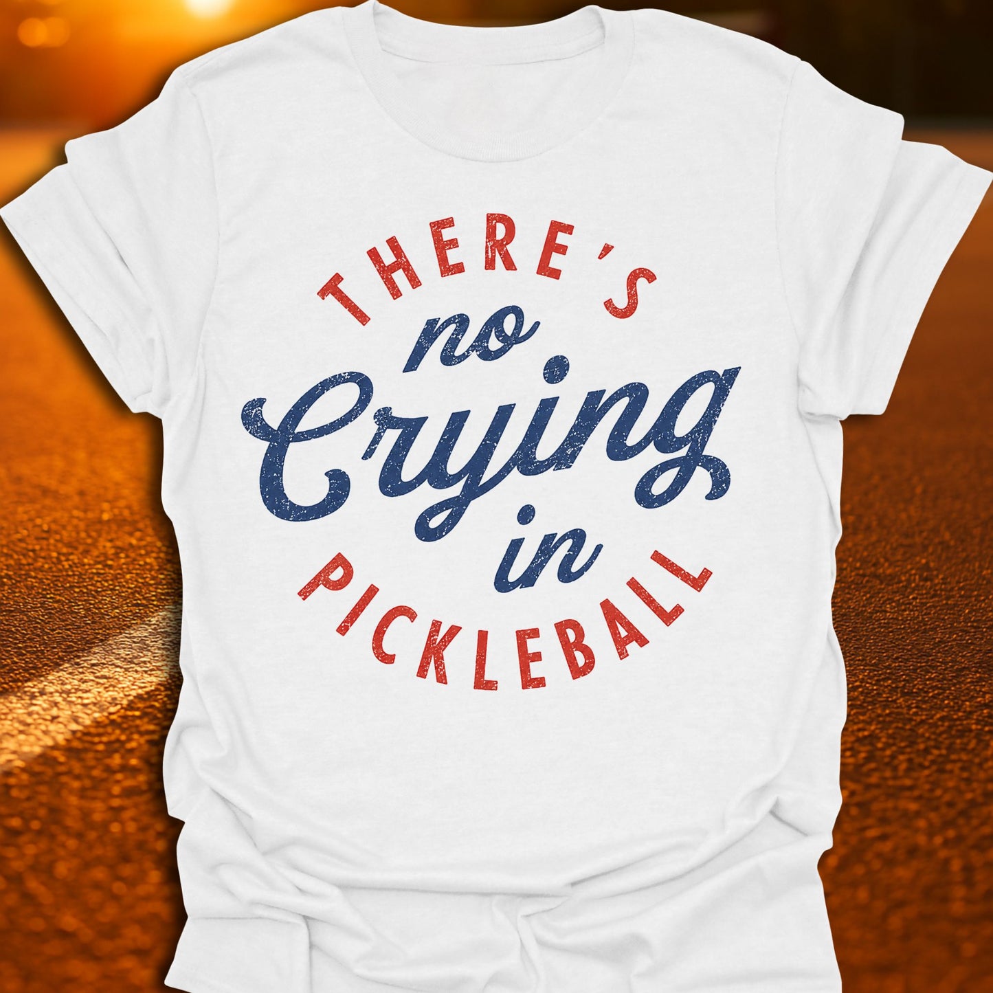 No Crying In Pickleball T-Shirt